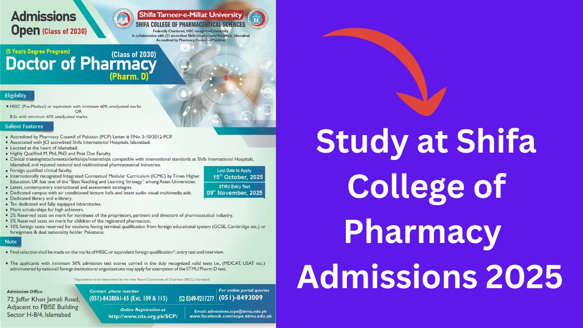 Admissions Open for Pharm.D (Class of 2030) – Shifa College of Pharmaceutical Sciences