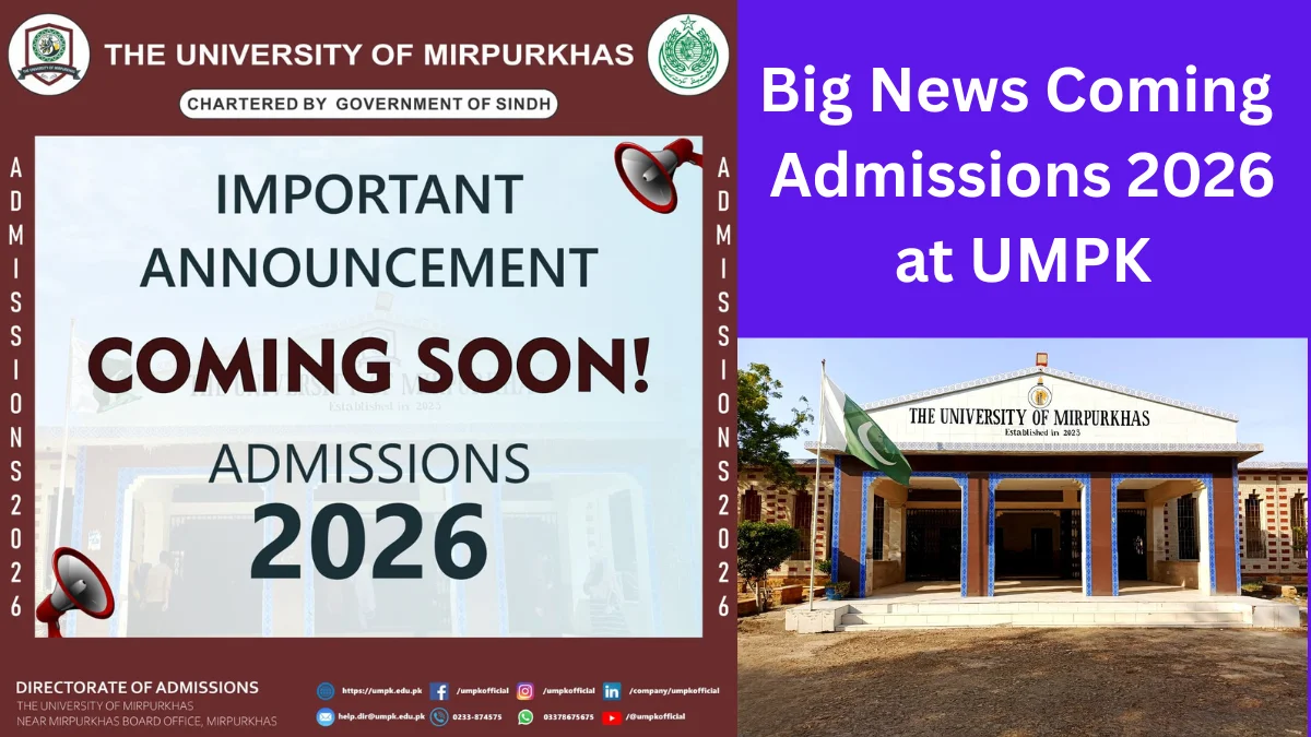 University of Mirpurkhas Admissions 2026 – Apply Now for Undergraduate & Graduate Programs!