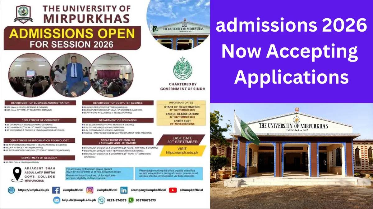 Admissions 2026 | University of Mirpurkhas | BS, BBA, B.Ed Programs in Sindh Admissions 2026 | University of Mirpurkhas | BS, BBA, B.Ed Programs in Sindh